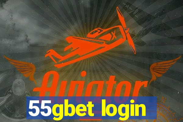 55gbet login